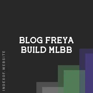 Freya Best Build 2026: Master the Valkyrie Revamp in Mobile Legends | Logo - Indexof